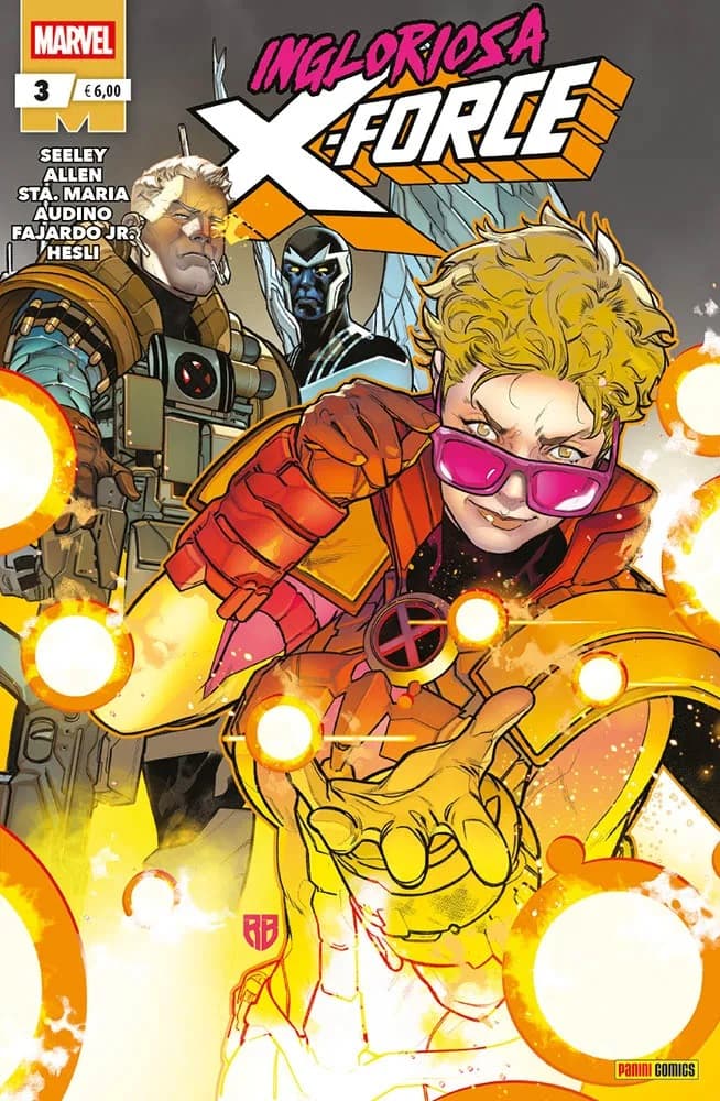 Ingloriosa X-Force 3 - X-Force 69 - Panini Comics - Italiano