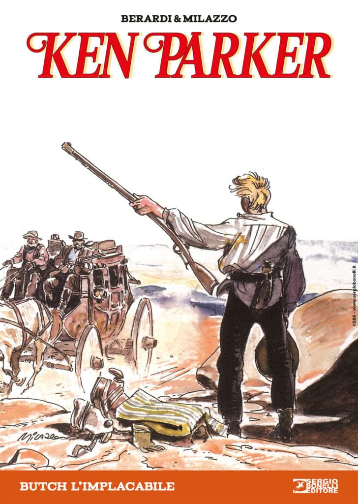 Ken Parker 16 - Butch l'Implacabile - Sergio Bonelli Editore - Italiano