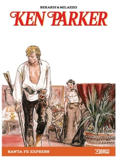 Ken Parker 18 - Santa Fé Express - Sergio Bonelli Editore - Italiano
