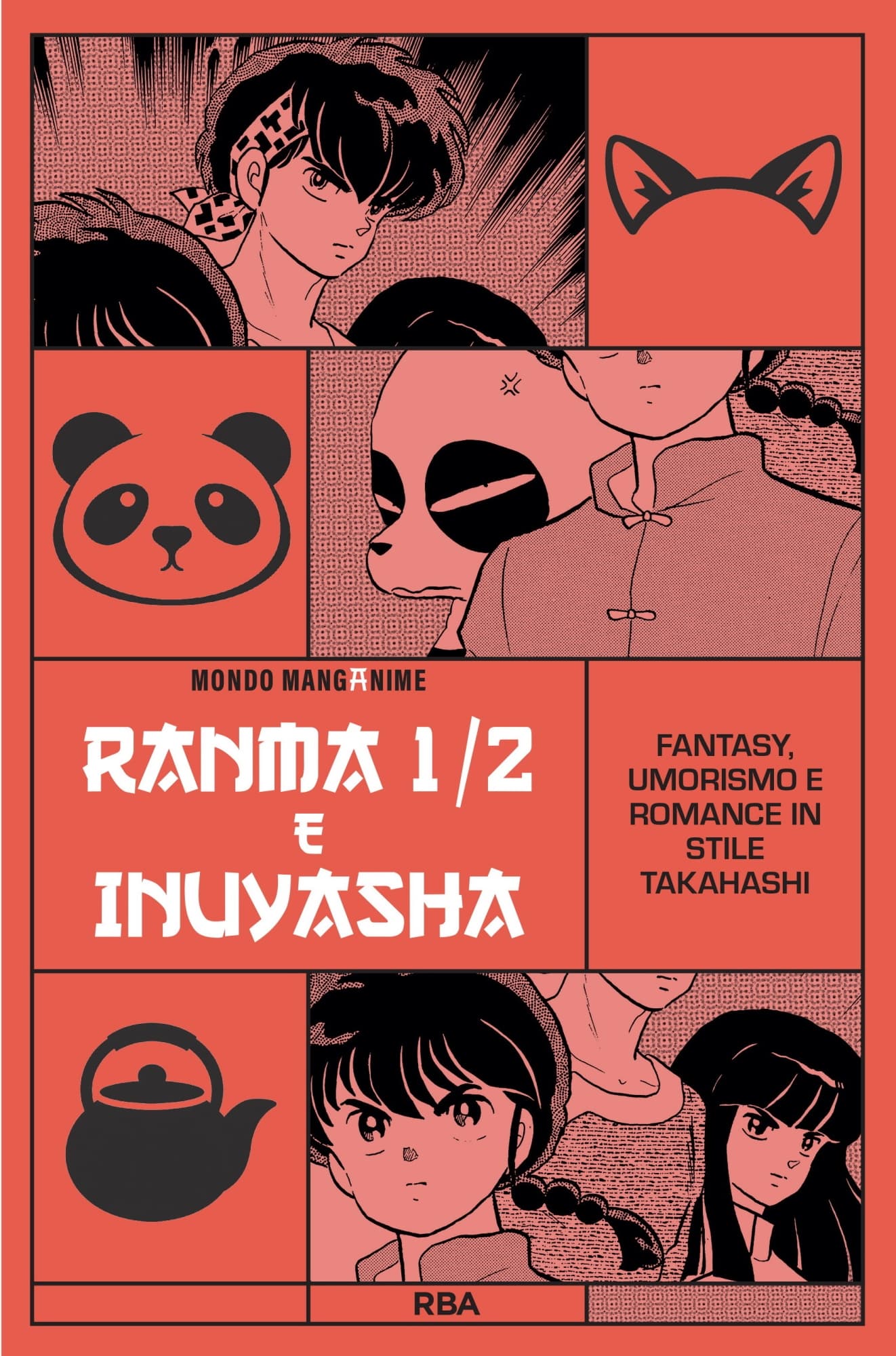 Mondo Manganime Vol. 17 - Ranma 1/2 e Inuyasha - RBA - Italiano