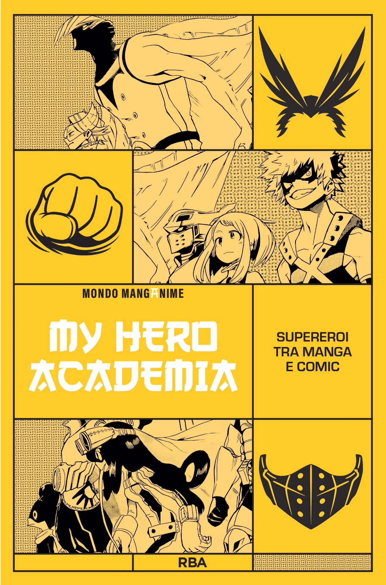 Mondo Manganime Vol. 18 - My Hero Academia - RBA - Italiano
