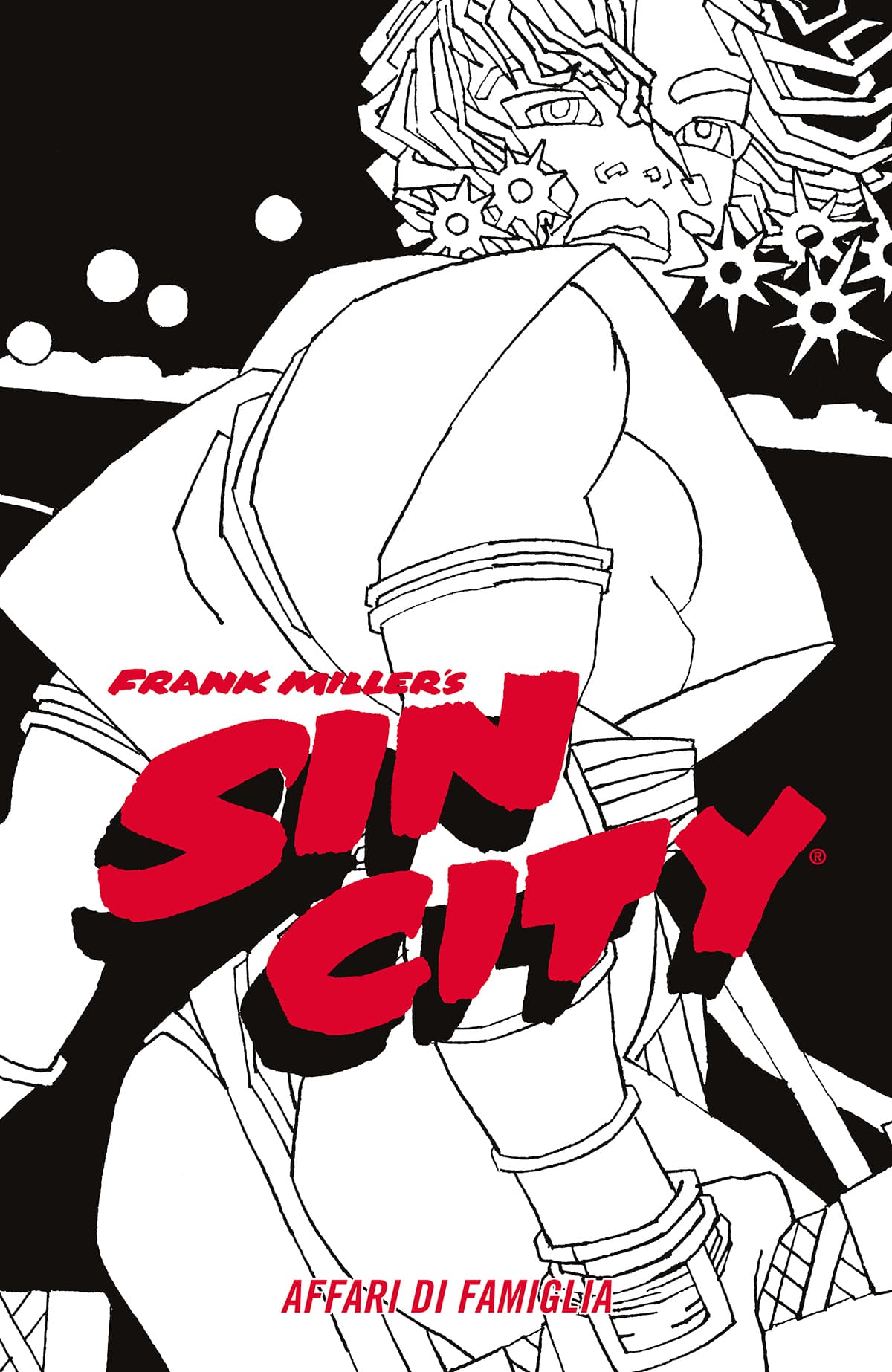 Sin City Vol. 5 - Affari di Famiglia - Astra - Classical US 17 - Edizioni Star Comics - Italiano