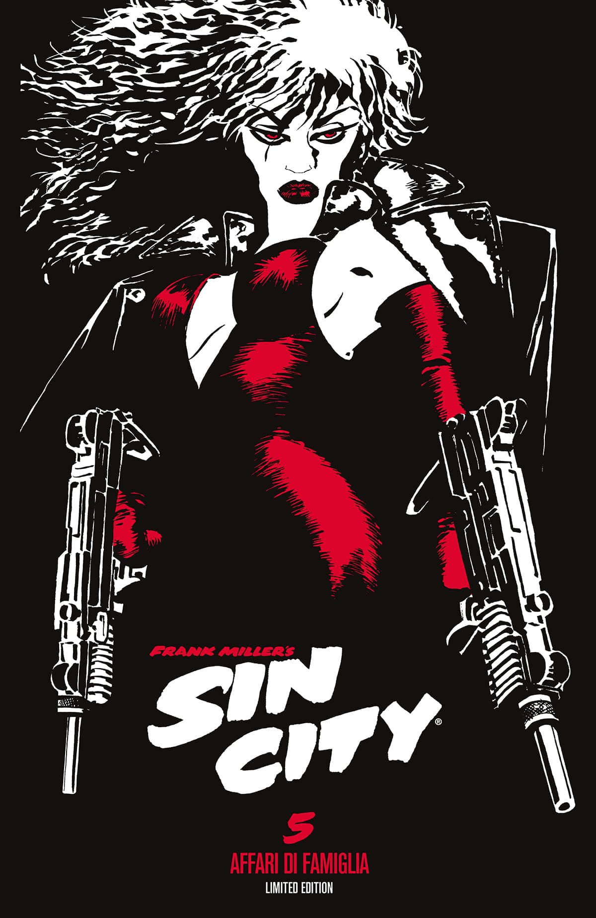 Sin City Vol. 5 - Affari di Famiglia - Limited Edition - Astra - Classical US 17 - Edizioni Star Comics - Italiano