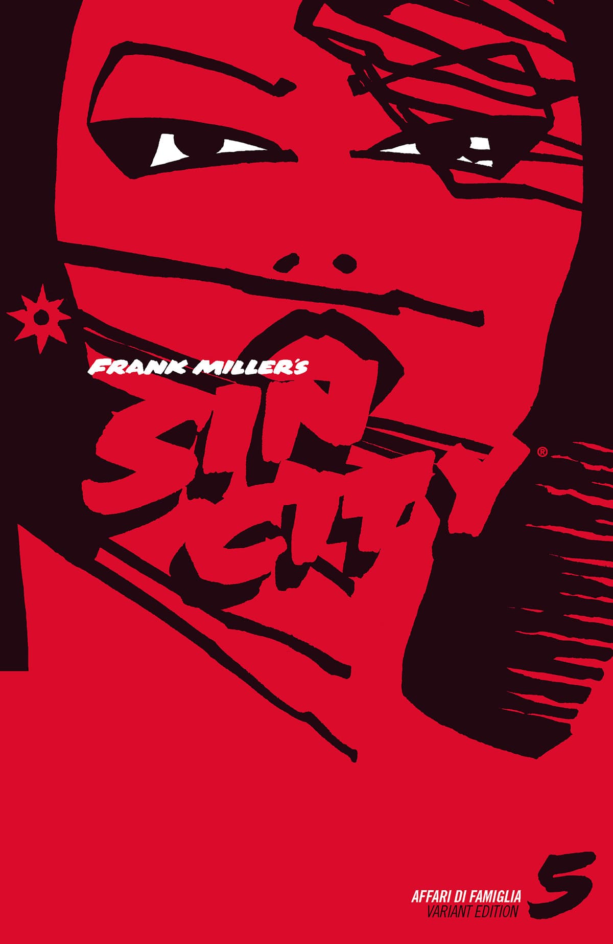 Sin City Vol. 5 - Affari di Famiglia - Variant - Astra - Classical US 17 - Edizioni Star Comics - Italiano