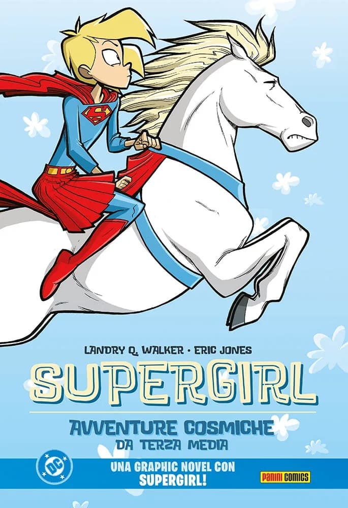 Supergirl - Avventure Cosmiche da Terza Media - DC Kids Collection - Panini Comics - Italiano