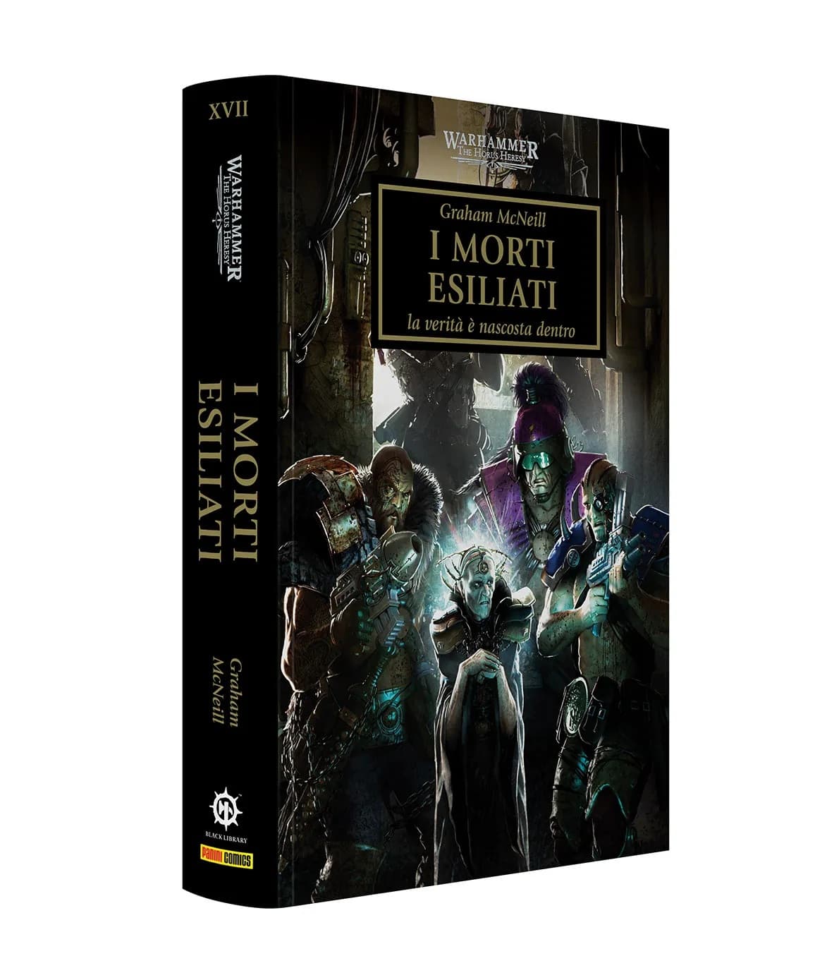 Warhammer - The Horus Heresy Vol. 17 - I Morti Esiliati - Panini Comics - Italiano