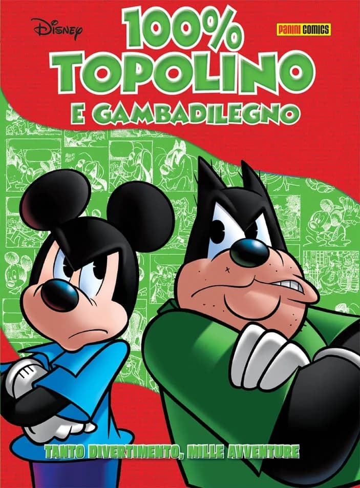 100% Disney 51 - Topolino e Gambadilegno - Panini Comics - Italiano