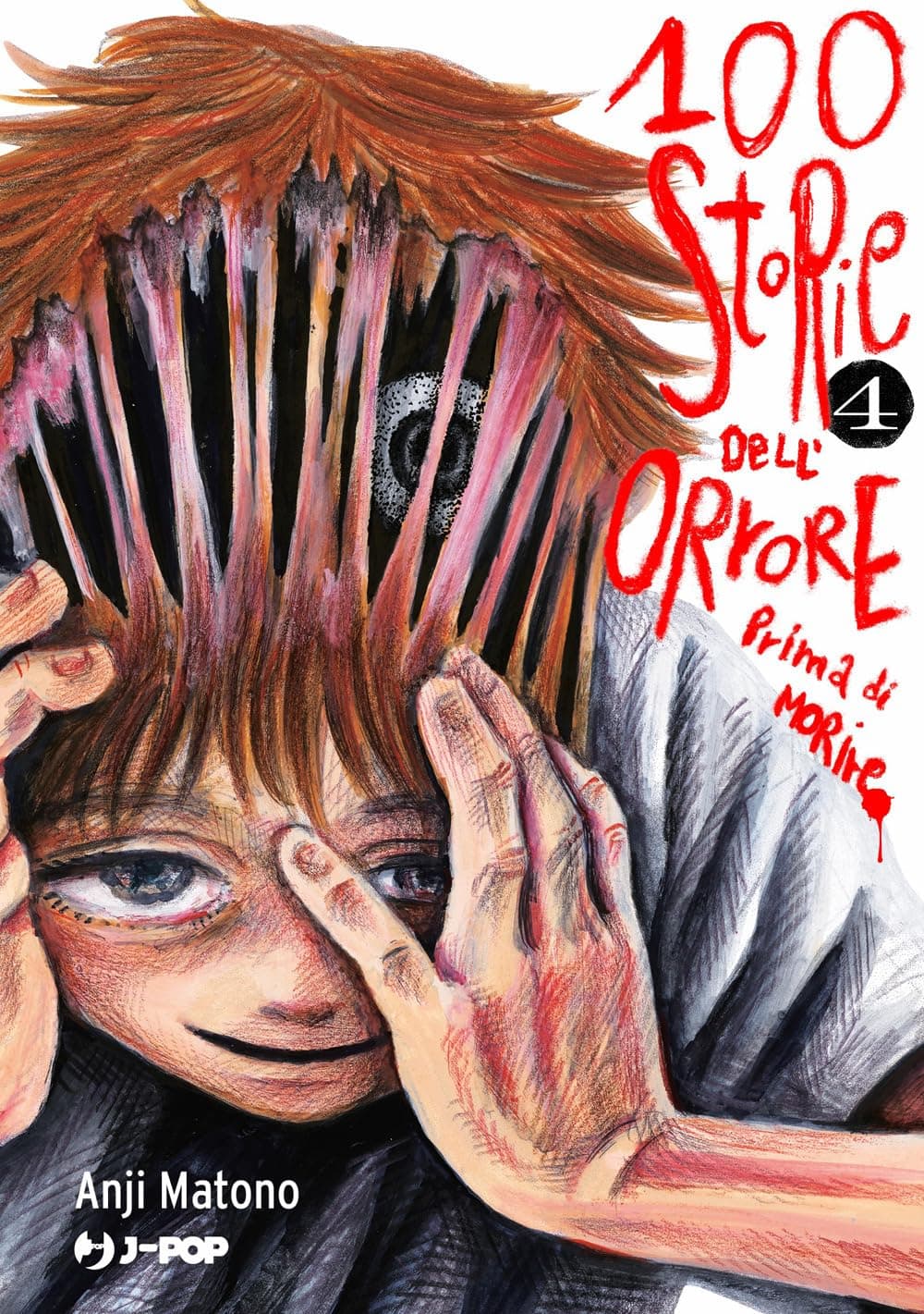 100 Storie dell'Orrore Prima di Morire 4 - Jpop - Italiano