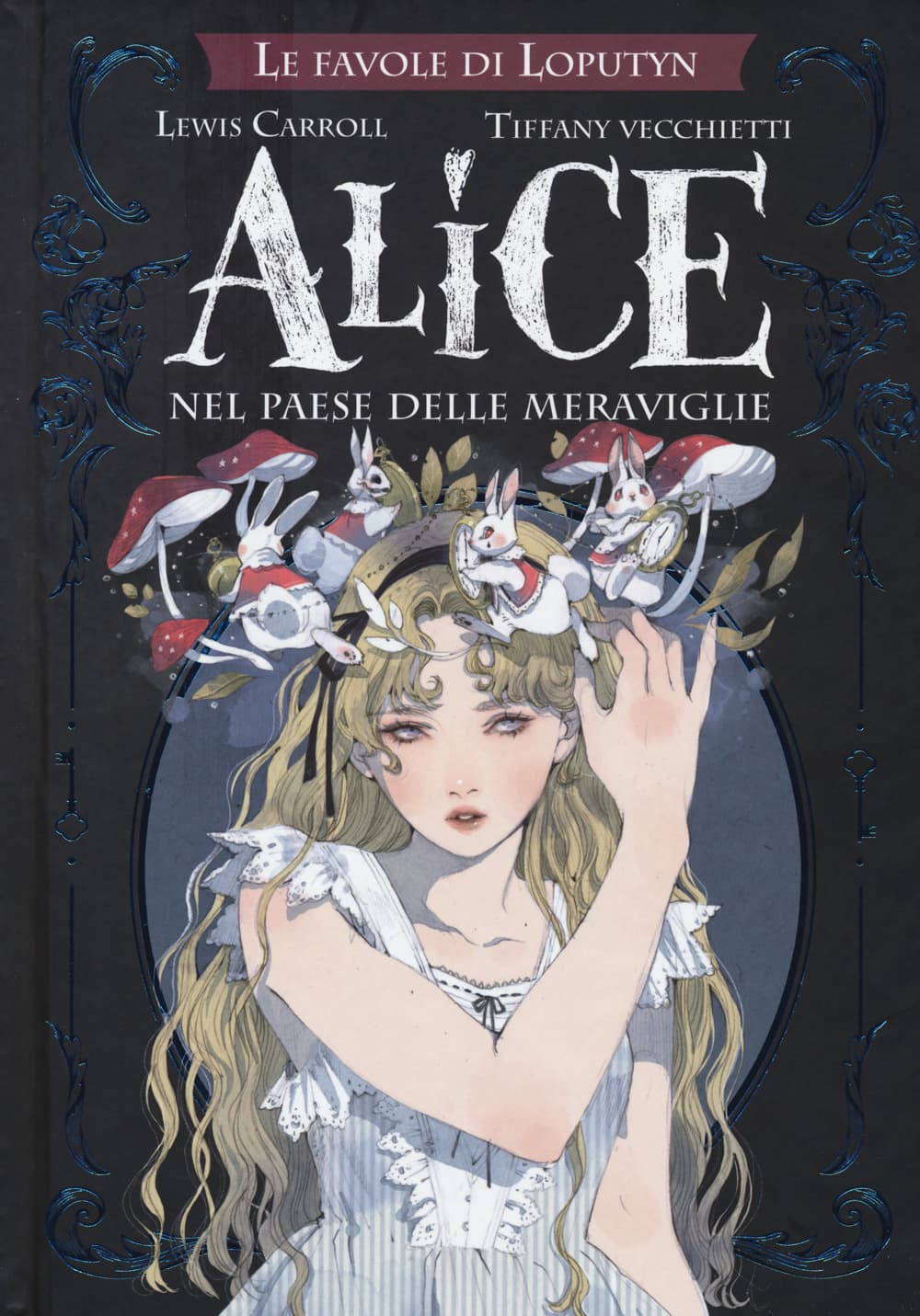 Alice nel Paese delle Meraviglie - Rebelle Edizioni - Italiano