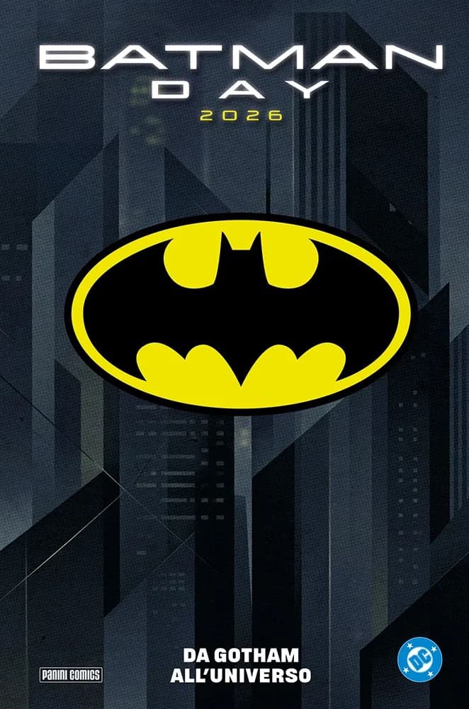 Batman Day 2026 - Da Gotham all'Universo - Panini Comics - Italiano