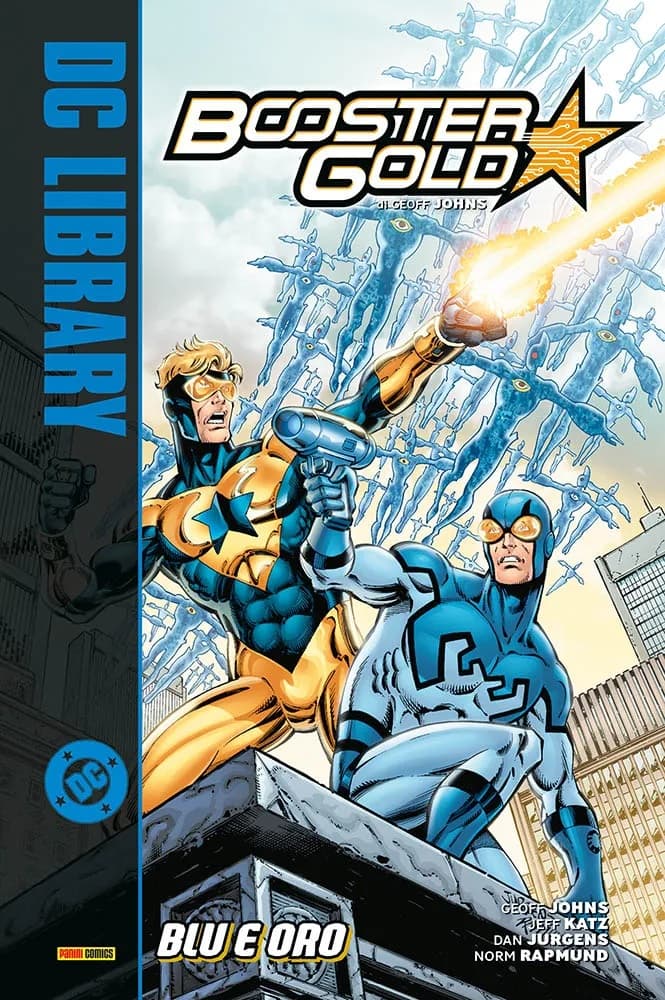 Booster Gold di Geoff Johns Vol. 2 - Blu e Oro - DC Library - Panini Comics - Italiano