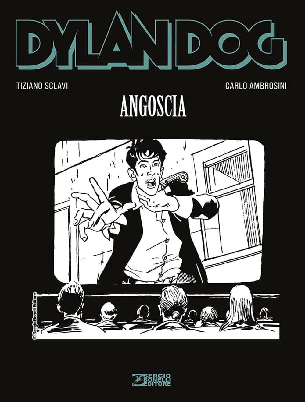 Dylan Dog - Angoscia - Sergio Bonelli Editore - Italiano