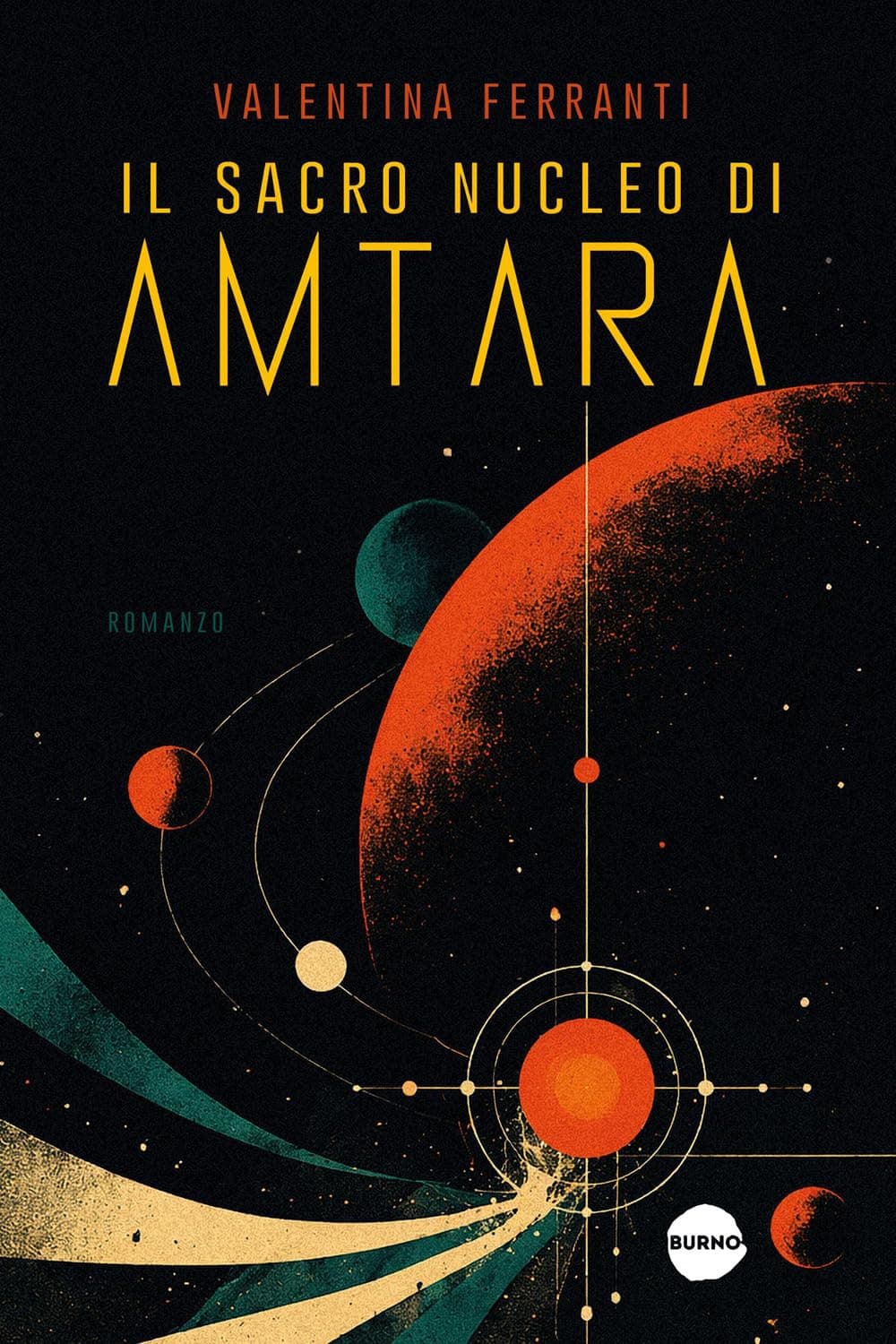 Il Sacro Nucleo di Amtara - Narrativa - Burno - Italiano