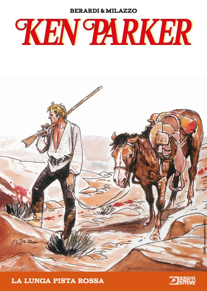 Ken Parker 17 - La Lunga Pista Rossa - Sergio Bonelli Editore - Italiano