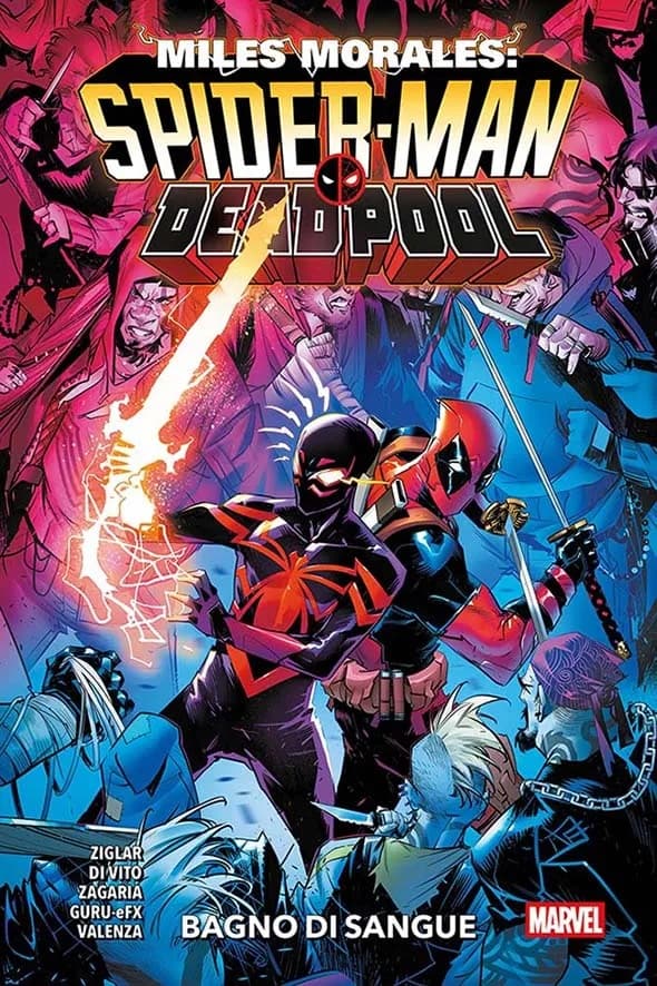 Miles Morales: Spider-Man / Deadpool - Bagno di Sangue - Marvel Collection - Panini Comics - Italiano