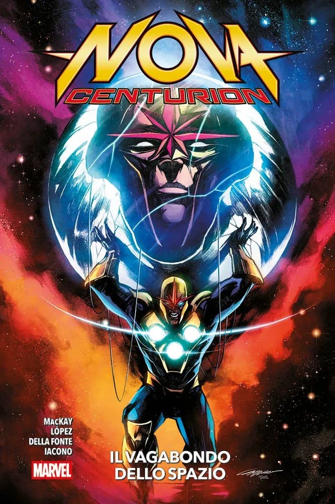 Nova - Centurion: Il Vagabondo dello Spazio - Panini Comics - Italiano
