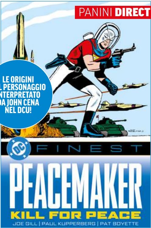 Peacemaker - Pace a Ogni Costo - DC Finest - Panini Comics - Italiano