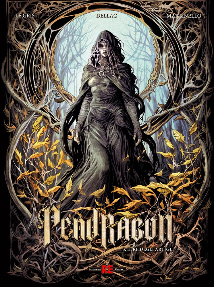 Pendragon Vol. 3 - Il Re degli Artigli - Alessandro Editore - Editoriale Cosmo - Italiano