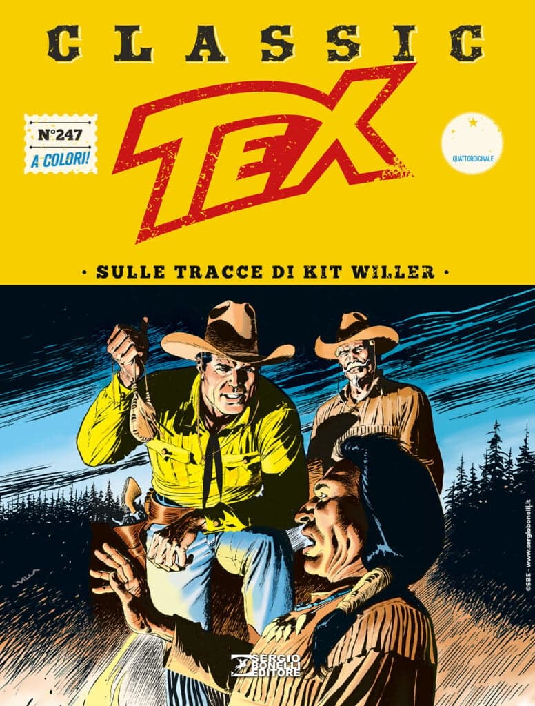 Tex Classic 247 - Sulle Tracce di Kit Willer - Sergio Bonelli Editore - Italiano