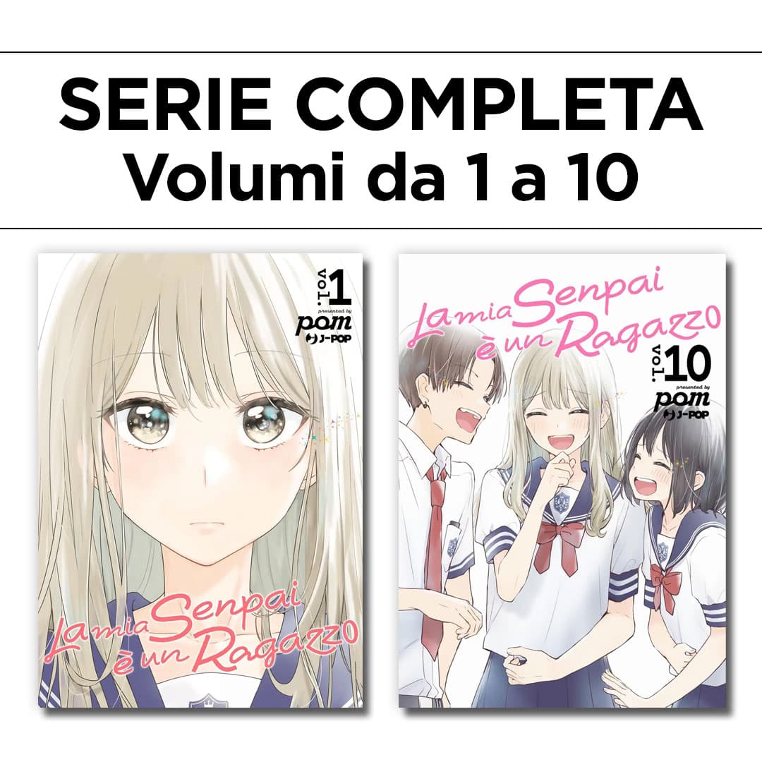 La Mia Senpai è un Ragazzo 1/10 - Serie Completa - Jpop - Italiano