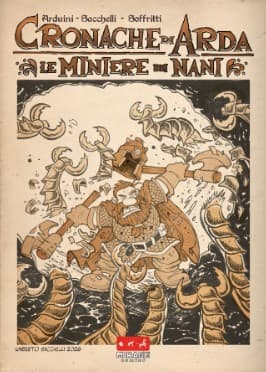 Cronache di Arda Vol. 6 - Le Miniere dei Nani - Variant - Mirage Comics - Italiano