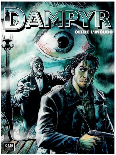 Dampyr 319 - Oltre L’Incubo - Sergio Bonelli Editore - Italiano
