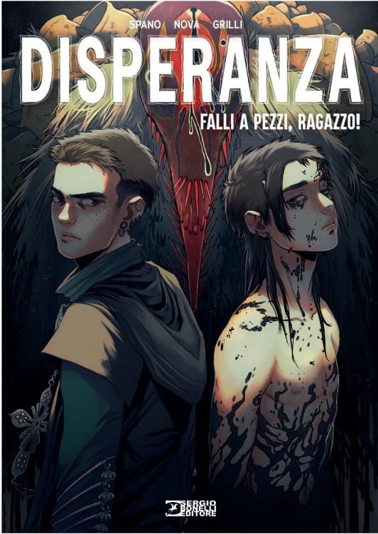 Disperanza Vol. 2 - Falli a Pezzi, Ragazzo! - Sergio Bonelli Editore - Italiano