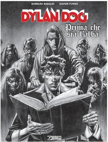 Dylan Dog - Prima che sia l'Alba - Sergio Bonelli Editore - Italiano