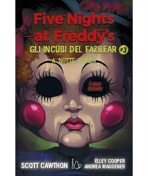 Five Nights at Freddy's - Gli Incubi del Fazbear Vol. 3 - Notte Fonda - Il Castoro - Italiano