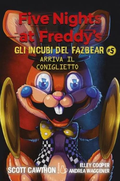 Five Nights at Freddy's - Gli Incubi del Fazbear Vol. 5 - Arriva il Coniglietto - Il Castoro - Italiano
