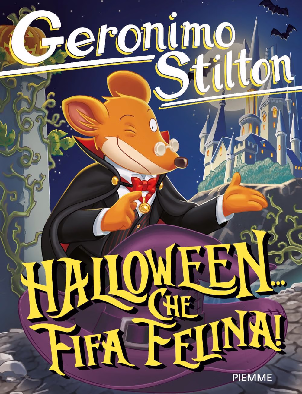 Geronimo Stilton - Halloween... Che Fifa Felina! - Piemme - Mondadori - Italiano