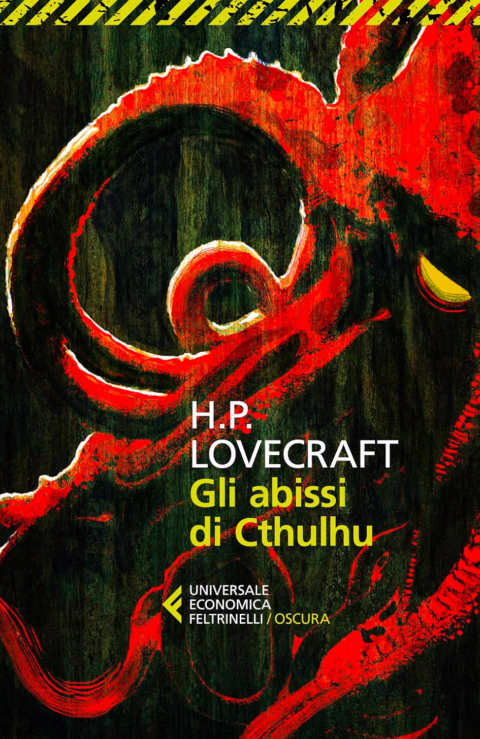 Gli Abissi di Cthulhu - Universale Economica Feltrinelli - Feltrinelli Comics - Italiano