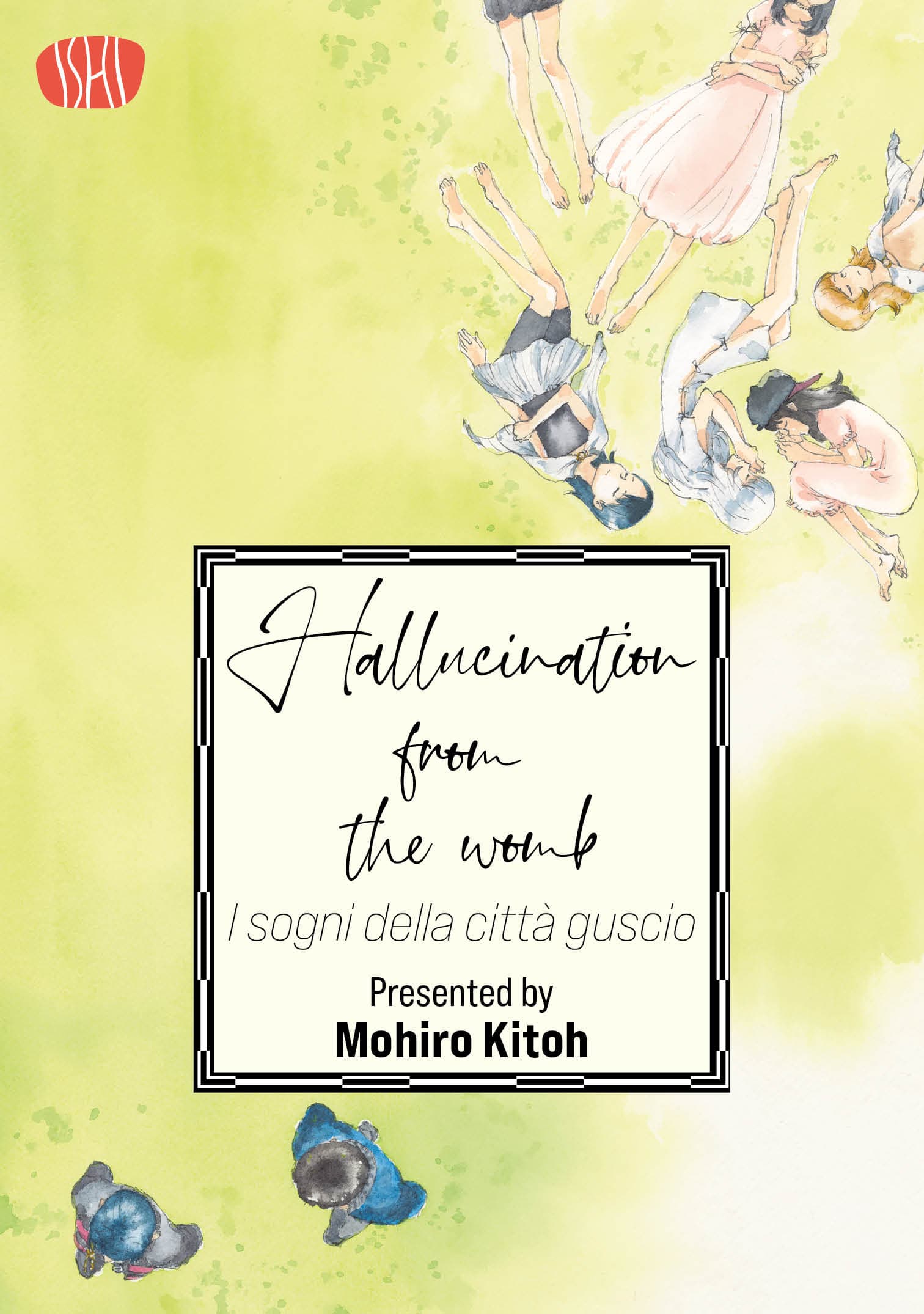 Hallucination From The Womb - Ishi Publishing - Italiano