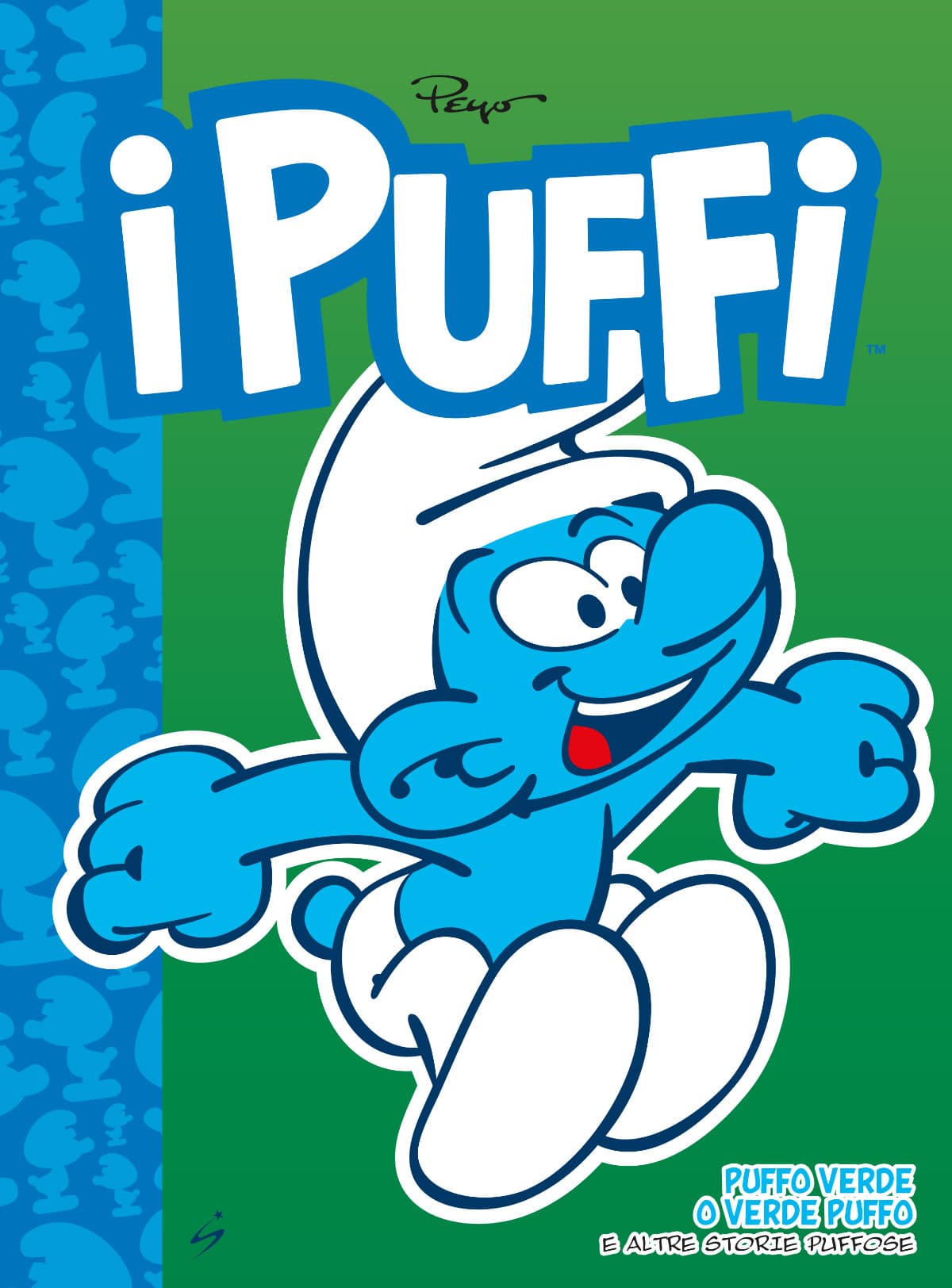I Puffi Vol. 6 - Puffo Verde o Verde Puffo e Altre Storie Puffose - Astra BD 18 - Edizioni Star Comics - Italiano