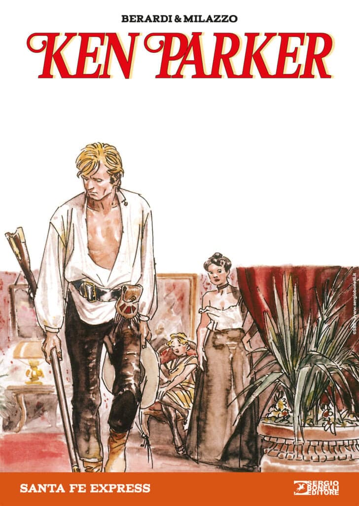 Ken Parker 18 - Santa Fé Express - Sergio Bonelli Editore - Italiano
