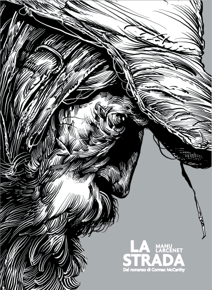 La Strada - Edizione Deluxe - Variant Fumetterie - Coconino Cult - Coconino Press - Italiano