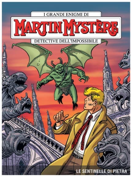 Martin Mystere 440 - Le Sentinelle di Pietra - Sergio Bonelli Editore - Italiano