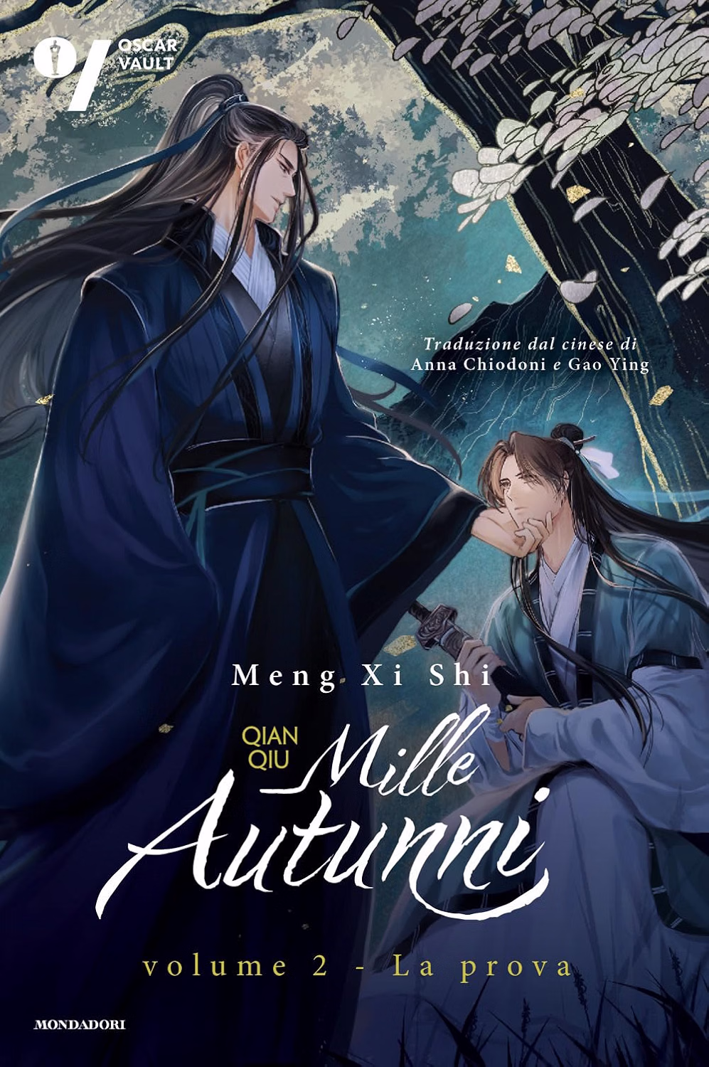 Qian Qu - Mille Autunni Vol. 2 - La Prova - Oscar Vault - Mondadori - Italiano