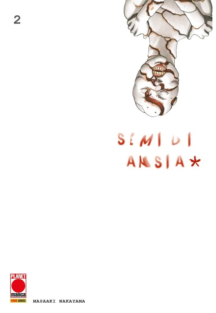 Semi di Ansia * 2 - Panini Comics - Italiano