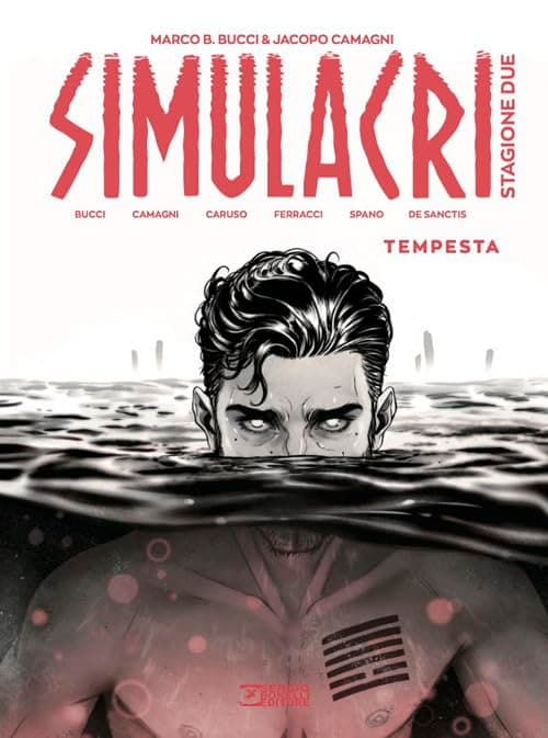 Simulacri - Stagione Due Vol. 2 - Tempesta - Sergio Bonelli Editore - Italiano
