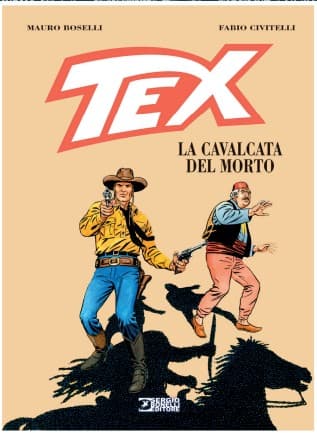 Tex - La Cavalcata del Morto - Sergio Bonelli Editore - Italiano