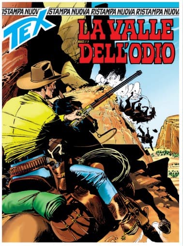 Tex Nuova Ristampa 534 - La Valle dell’Odio - Sergio Bonelli Editore - Italiano