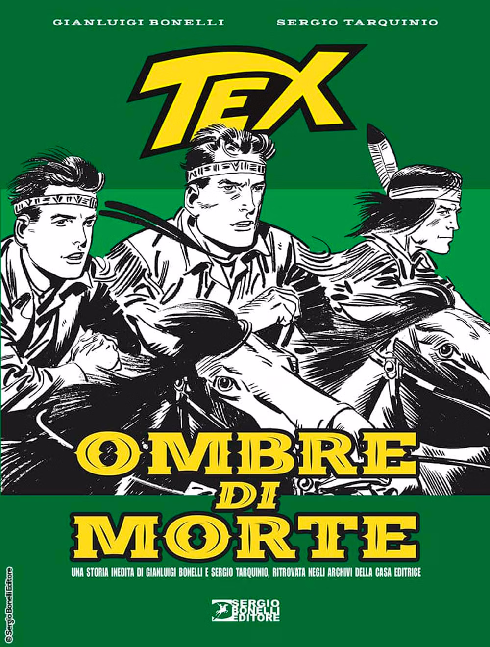 Tex - Ombre di Morte - Sergio Bonelli Editore - Italiano