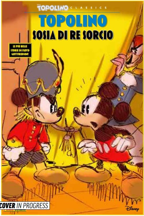 Topolino - Sosia di Re Sorcio - Topolino Classics 3 - Panini Comics - Italiano