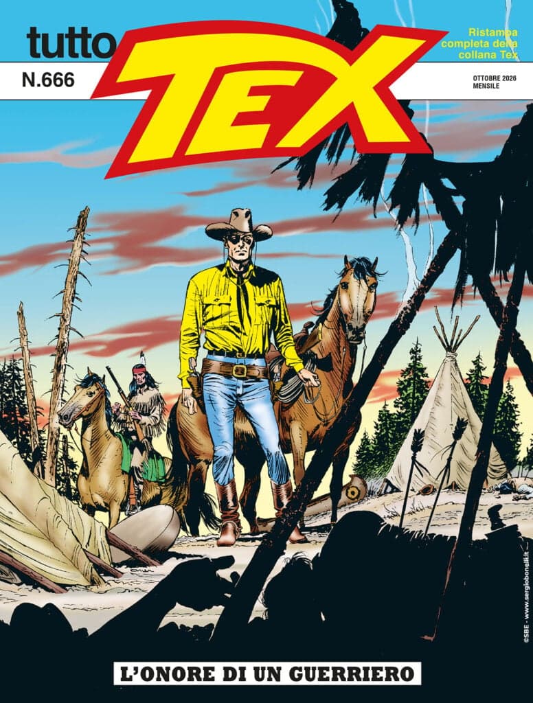 Tutto Tex 666 - L'Onore di un Guerriero - Sergio Bonelli Editore - Italiano