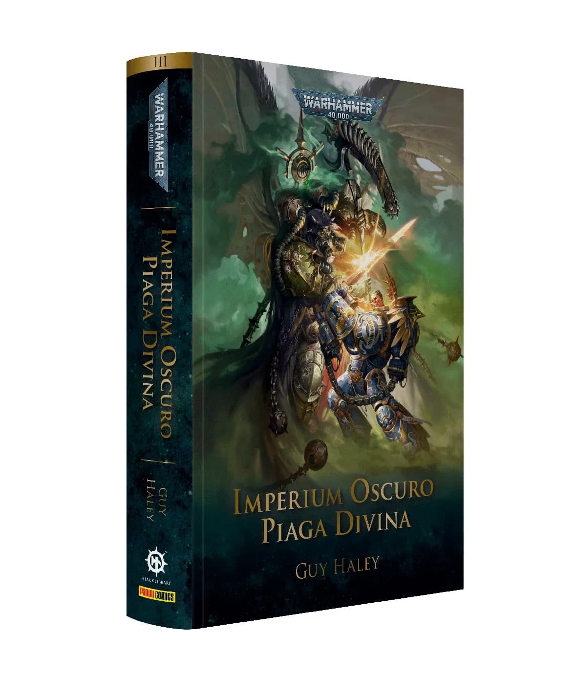Warhammer 40.000 - Imperium Oscuro Vol. 3 - Piaga Divina - Romanzo - Panini Comics - Italiano