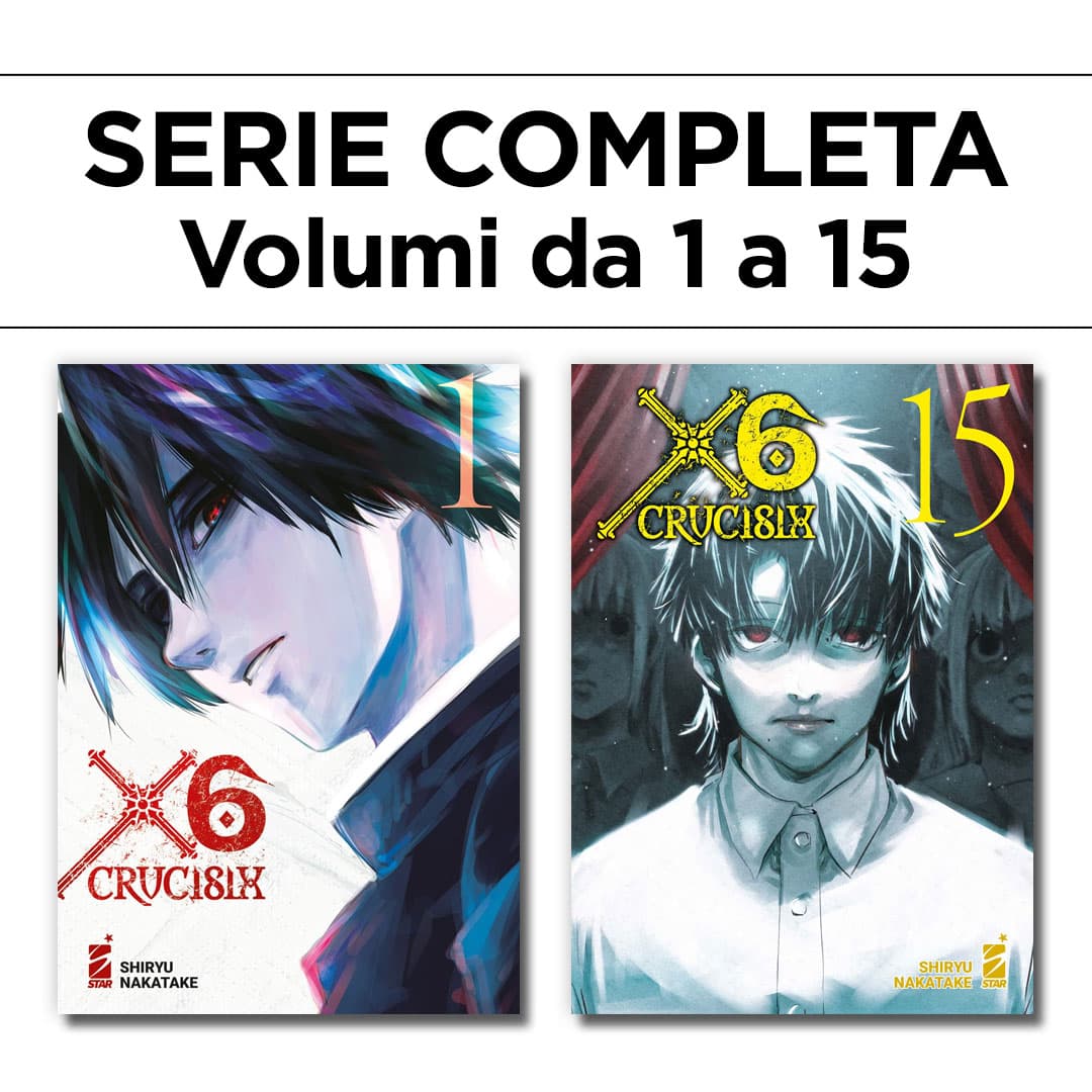 X6 - Crucisix 1/15 - Serie Completa - Edizioni Star Comics - Italiano