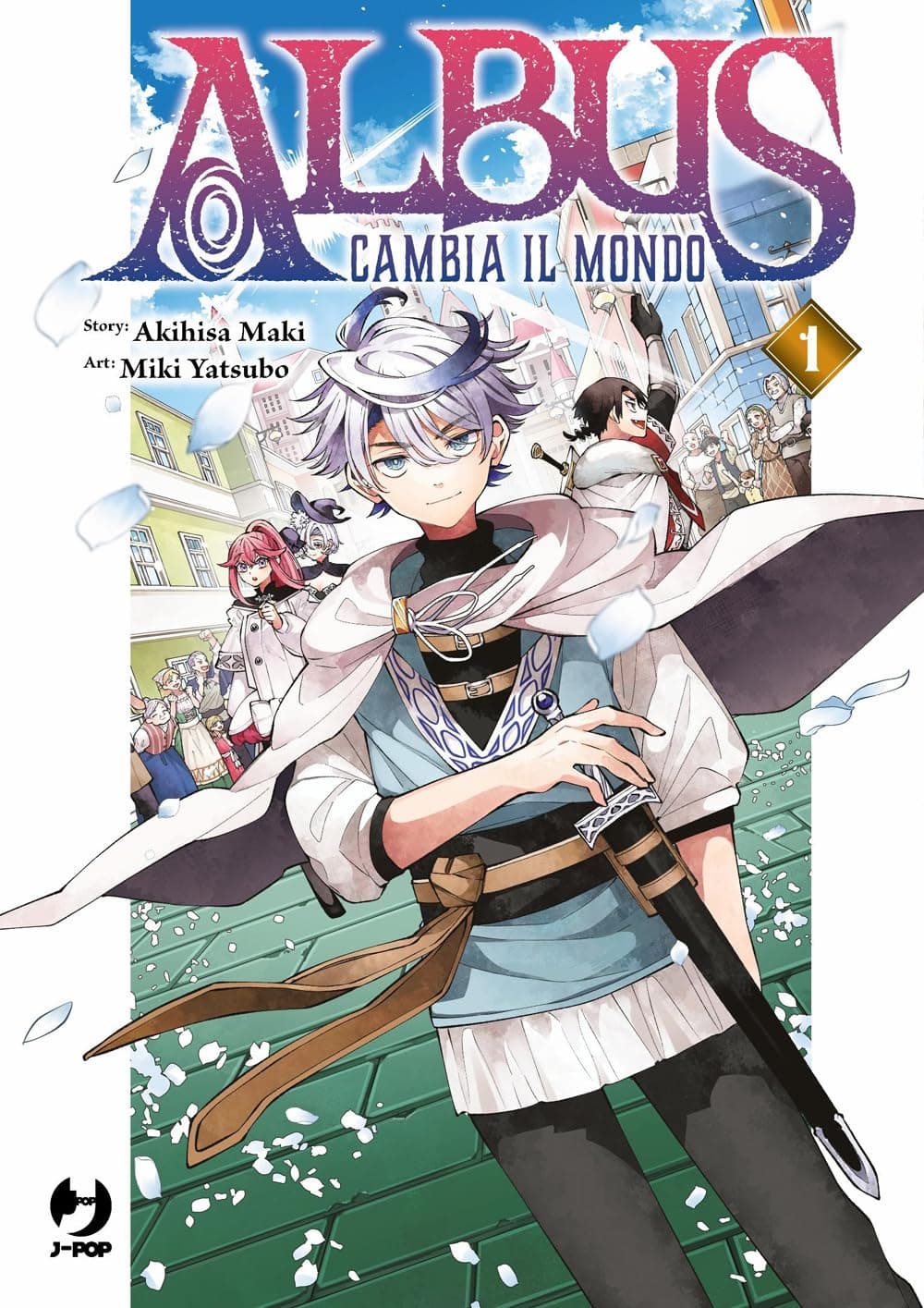Albus Cambia il Mondo 1 - Jpop - Italiano