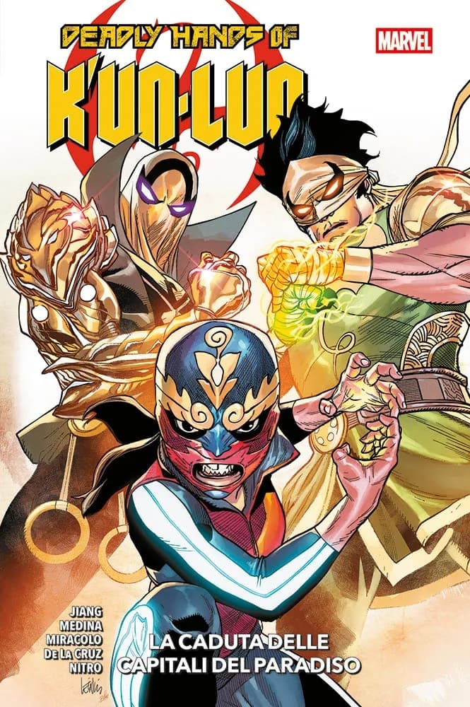 Deadly Hands of K'un-Lun - La Caduta delle Capitali del Paradiso - Marvel Collection - Panini Comics - Italiano