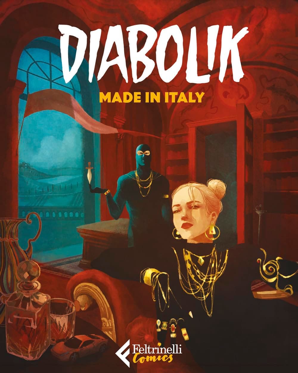 Diabolik - Made in Italy - Feltrinelli Comics - Italiano